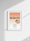 Mera Wala Peach Digital Poster